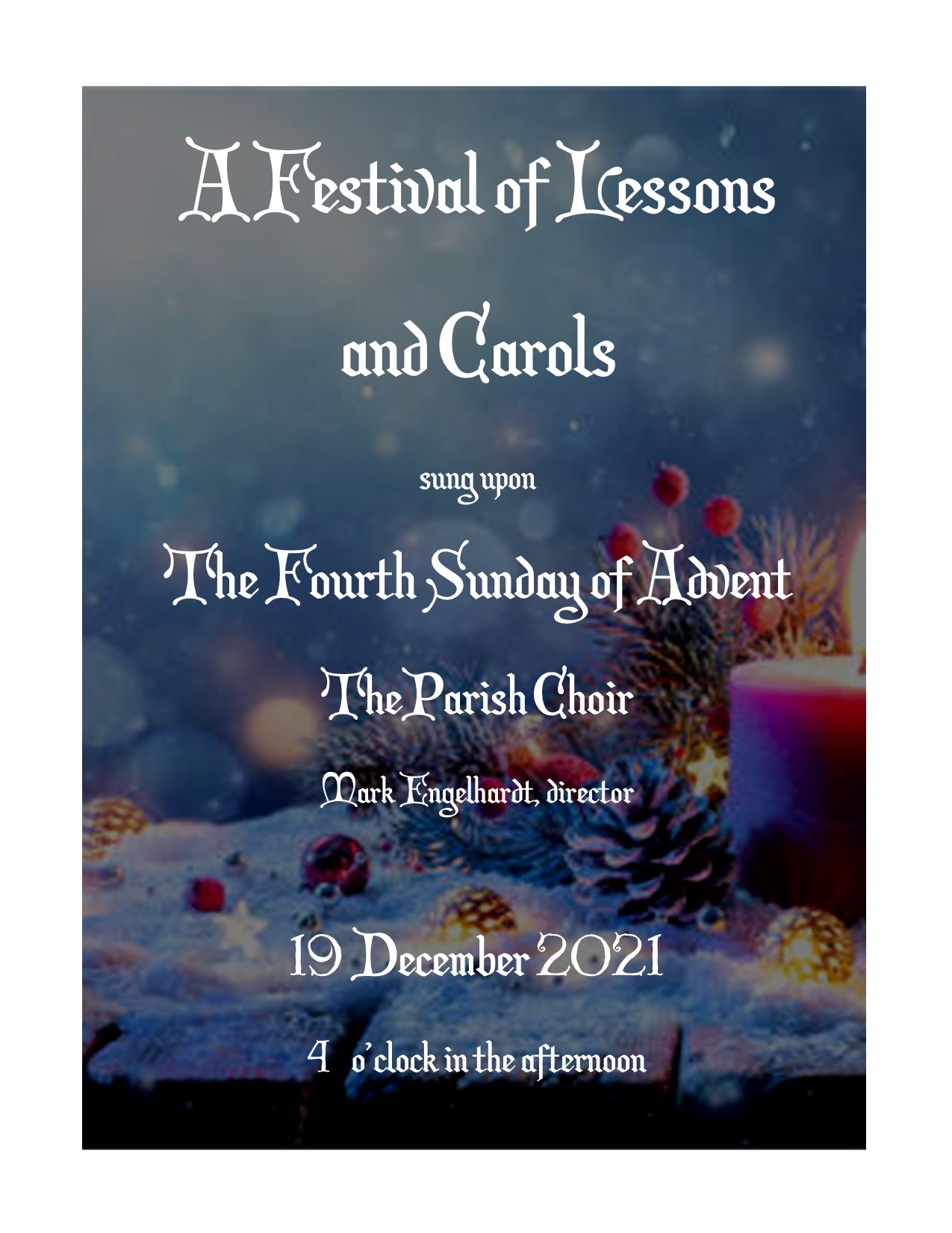 19 December 2021 Lessons and Carols Poster